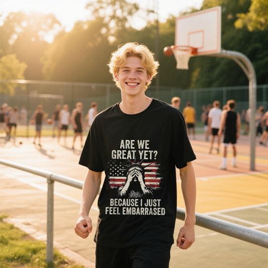 Are We Great Yet Because I Just Feel Embarrased T-Shirt, With American FLag, For 4th of July, Cotton, Short Sleeve, Unisex For Men And Women